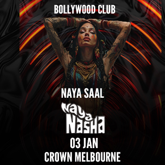 Naya Saal Naya Nasha, Melbourne